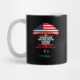 American Grown With Libyan Roots - Gift for Libyan From Libya Mug